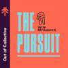 The Pursuit – E43 – Eating Humble Pie w/ Dan Corn